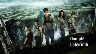 Oomph!  - Labyrinth (OST Бегущий в лабиринт movie)