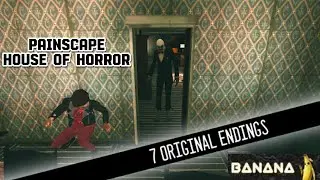 Painscape House Of Horror All 7 Original Endings Walkthrough