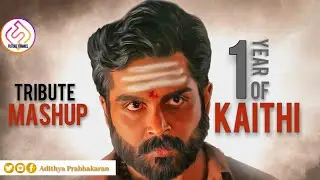 1Year of KAITHI🔥/Tribute Mashup/Karthi/Lokesh Kanagaraj