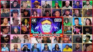 🔥🔥60+ Reactors One Piece Episode 1143 Mega Reaction Mashup -One Piece Latest Episode Reaction Mashup