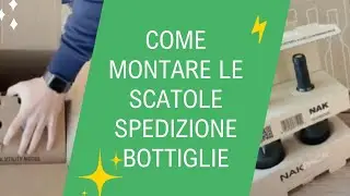 Tutorial montaggio imballaggio NakPack &reg;
