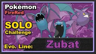 Zubat Line Solo Challenge - Pok&eacute;mon FireRed