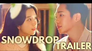 Snowdrop Official Trailer || {2021} || Jung Hae In and [ Blackpink} Kim Jisoo #snowdrop #kdrama