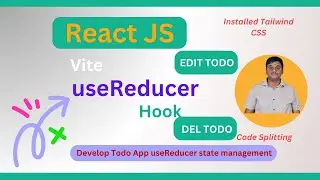 Build a To-Do App with React: Mastering useReducer Hook Part 2