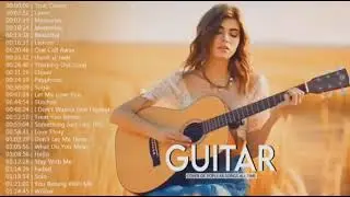 Top 30 Guitar Covers of Popular Songs - Best Instrumental Music For Work, Study, Sleep 105