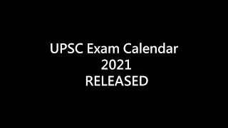 Civil Services  2021 | Exam Date and Strategy | Biggest Announcement | Special Class Carnival