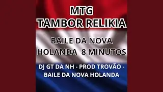 Mtg Tambor Relikia Baile da Nova Holanda 8 Minutos