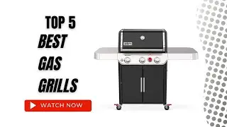 Best Gas Grills On Amazon / Top 5 Product ( Reviewed & Tested )