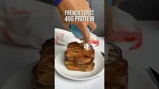 High protein French toast
