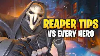 Reaper Guide for EVERY HERO in Overwatch