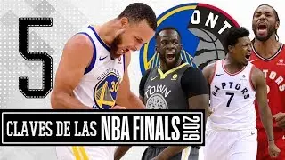 Raptors vs Warriors || Las 5 claves de las Finales NBA