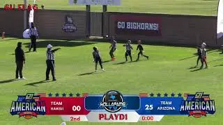 TEAM ARIZONA VS TEAM HAWAII 6u FLAG ALL AMERICAN BOWL 2026