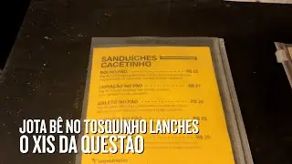 JOTA B&Ecirc; INVADERS no TOSQUINHO LANCHES &bull; O XIS da Quest&atilde;o