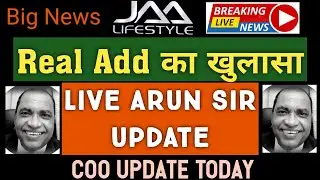 Jaalifestyle Company COO Arun Sir Real Add Update~Live International Meeting~Jaalifestyle New Update