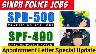 Sindh Police SPF-490 & SPD-500 Update ||#sindhpolicenewjobs2023