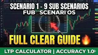 All 9 Sub Scenarios Clear Guide | Chart of Accuracy 1.0 | LTP Calculator #ltpcalculator