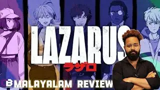 Lazarus New Anime | Malayalam Review | Cinecuts Media