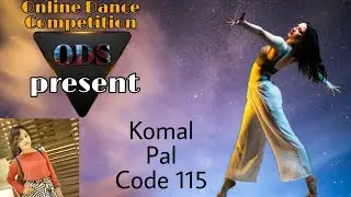 ODS Presents Komal Pal Performance