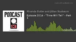 Episode 201A - 