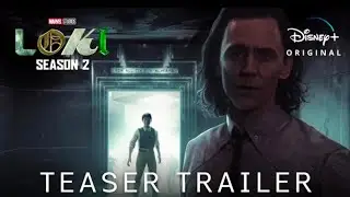 Marvel Studios' LOKI - Season 2 TEASER TRAILER (D23) Disney+