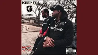 Keep it G (feat. Chris-SKO)