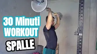 Allenamento SPALLE in 30 Minuti (Corpo libero e Bilanciere) 💪🏻 |Mr. Forense