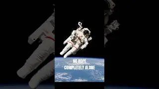 Единственный астронавт, который парил в космосе без страховки 😨🚀