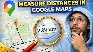 how to Measure Distance in Google Maps