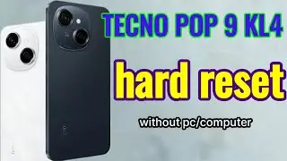 TECNO POP 9 KL4 Hard Reset Without Computer | Step by Step