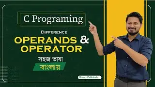 C Programming 2022: Different Between Operands and operators