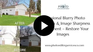 Professional Blurry Photo Correction & Image Sharpness Enhancement &ndash; Restore Your Images