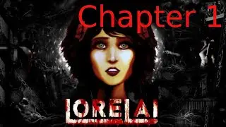 [Lorelai] Chapter 1 The Prodigal Daughter Walkthrough