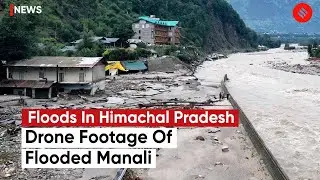 Himachal Floods: Drone Footage Captures Extent Of Damage In Himachal Pradesh&rsquo;s Manali