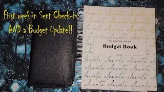 1st week check-in for September, a new budgeting plan AND... ALOT of rambling!!!