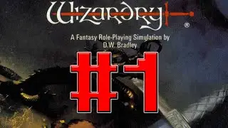 Прохождение Wizardry VI: Bane Of The Cosmic Forge - 01