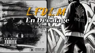 Zax Irak feat Prouess (L.F.D.L.M) 2025 Prod  by babyblack
