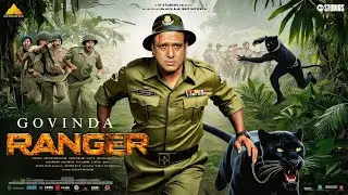 RANGER - Official Trailer | 2025 | Govinda | Sreeleela | Tabu | Amitabh bachchan | Jagan Shakti |
