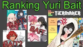 THE YuriBait Tier List