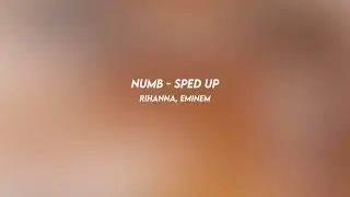 numb - rihanna, eminem (sped up)