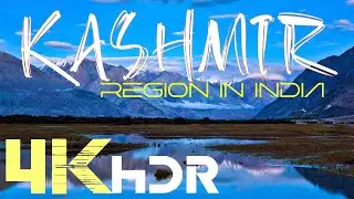 Jammu Kashmir 4k | Jammu and Kashmir 4K HDR
