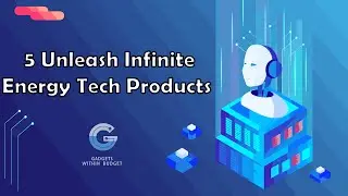 5 Unleash Infinite Energy Tech Products  Tech System & Smart Tower | Tech 2023
