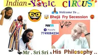 FRAUD  Indian YOGIS and Their Religious Circus : The Migratory Monk Series _ EPISODE - 30