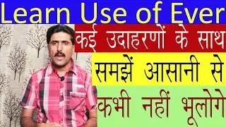 Use of ever in many examples with hindi sentences