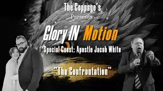 They said what?!?! The Confrontation Part 2 with Apostle Jacob White