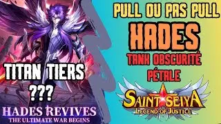 Saint Seiya Legend of justice : Pull ou pas Pull HADES tank obscurité pétale