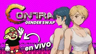 💥 CONTRA GENDER SWAP (NES) | El clásico CAMBIA de PROTAGONISTAS  🎮🔥 | elrafias