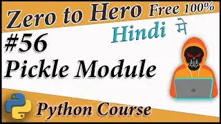 How to use Pickle module in Python || Python Free tutorial #56 || Death Code