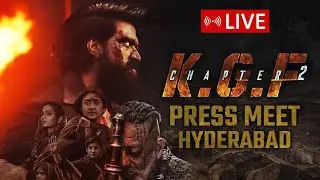 LIVE:KGF Chapter 2 Hyderabad Press Meet Live | Yash | Sanjay Dutt | Raveena Tandon | Srinidhi Shetty