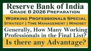 RBI Grade B 2026: One of the Best Approaches for Working Professionals!