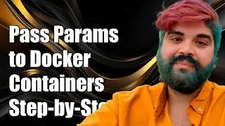 How to Pass Parameters to Docker Containers: A Step-by-Step Guide